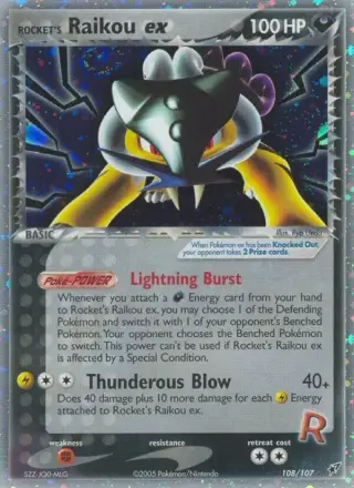 Rockets Raikou-ex 108